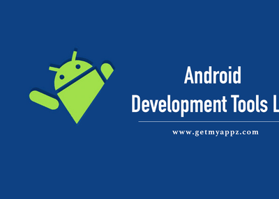 Ultimate Android Development Tools List