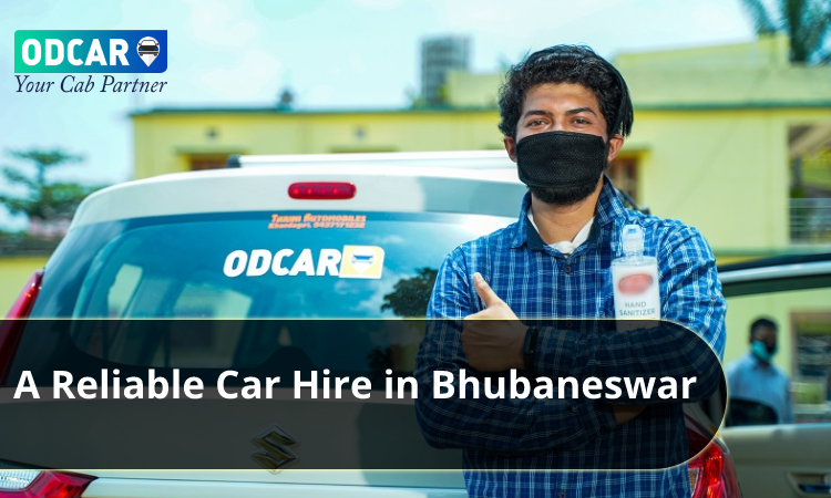 A reliable Car Hire in Bhubaneswar