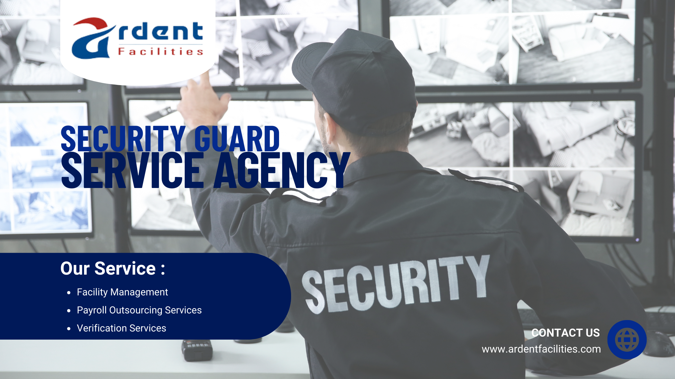 Why Ardent Facilities is the Best Security Guard Agency in Ahmedabad and Baroda