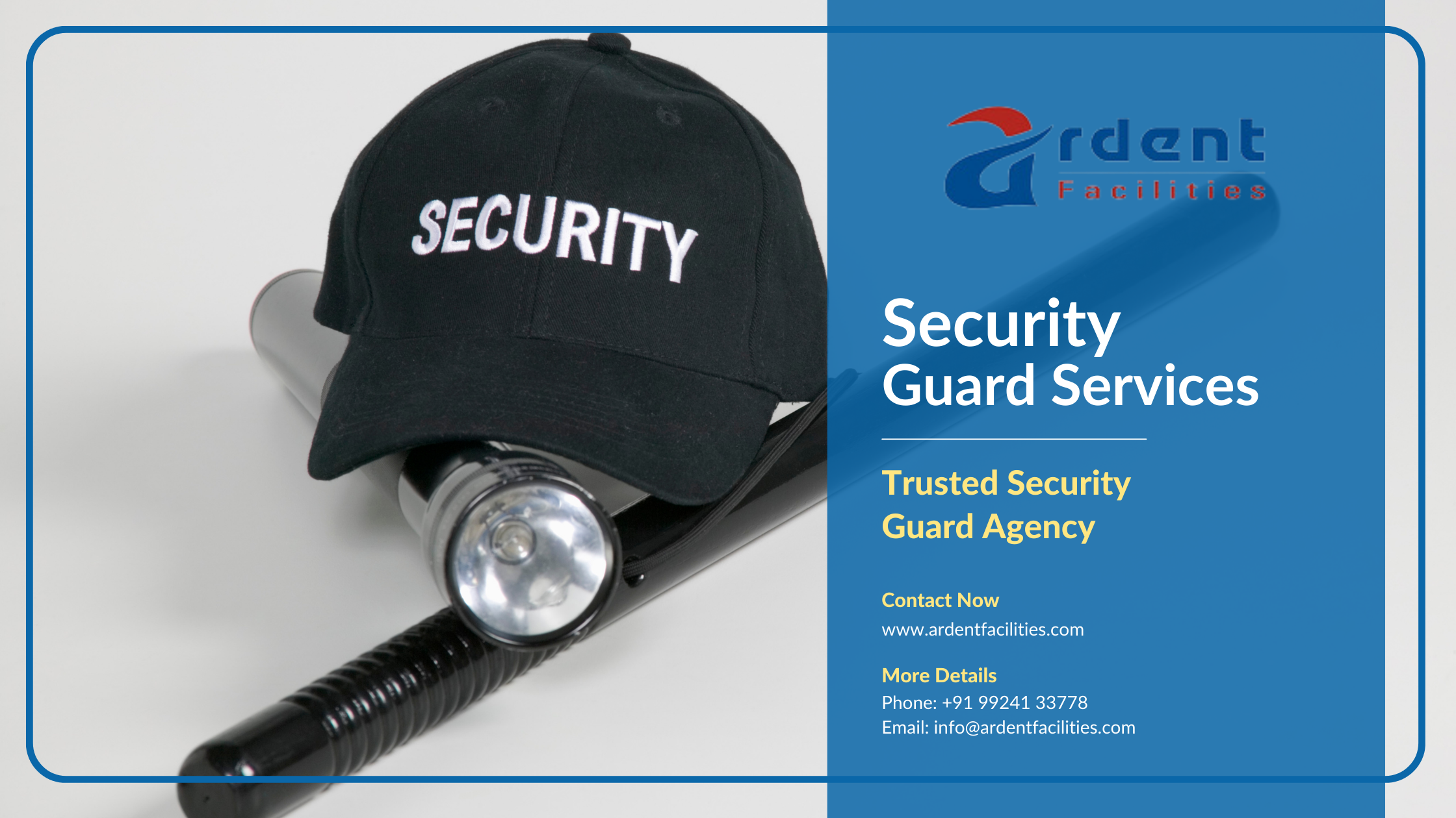Best Security Guard Services in Ahmedabad and Baroda | Top Security Agency & Outsourced Guards by Ardent Facilities