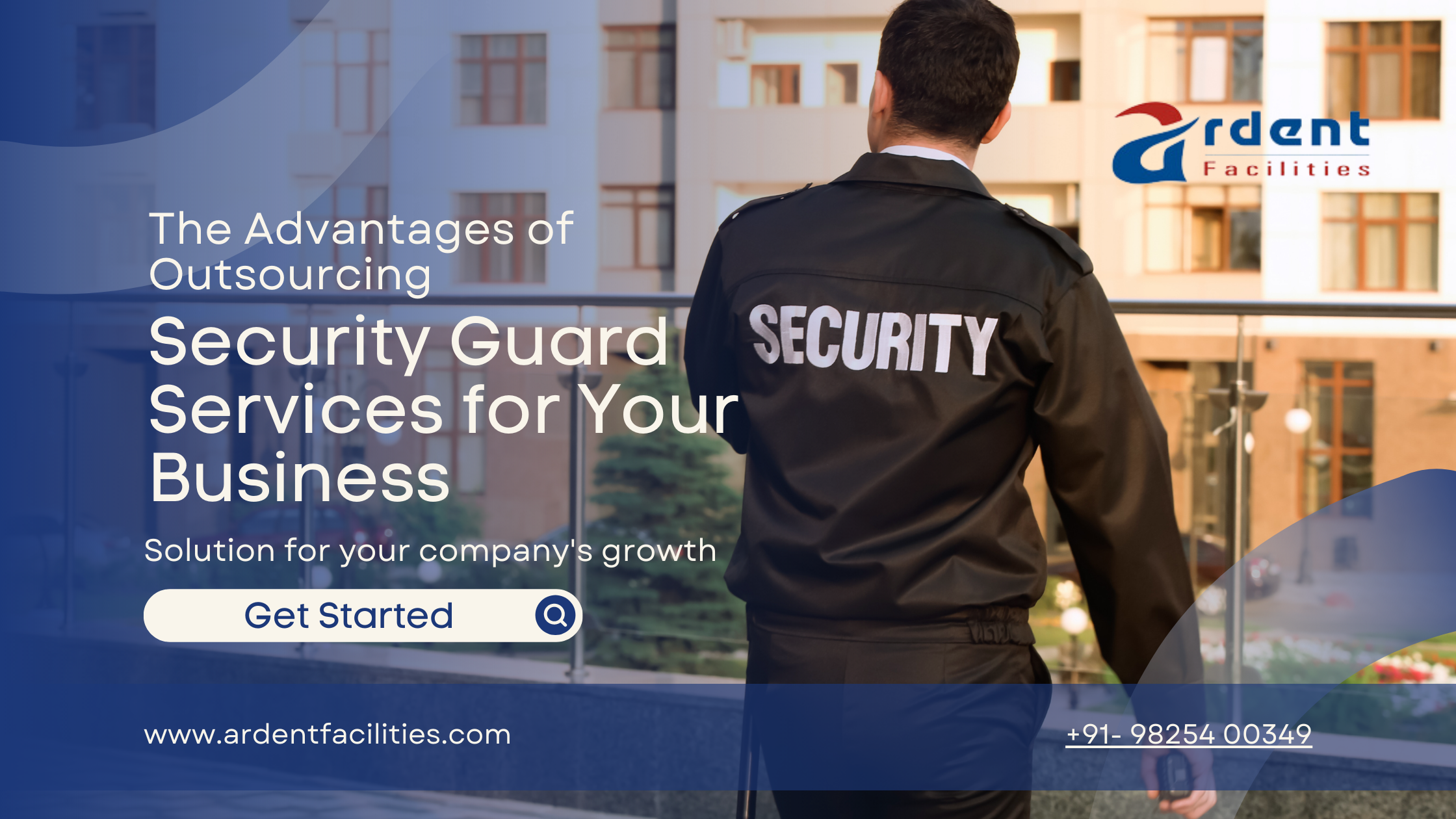 Why Ardent Facilities is the Best Security Agency in Gandhidham