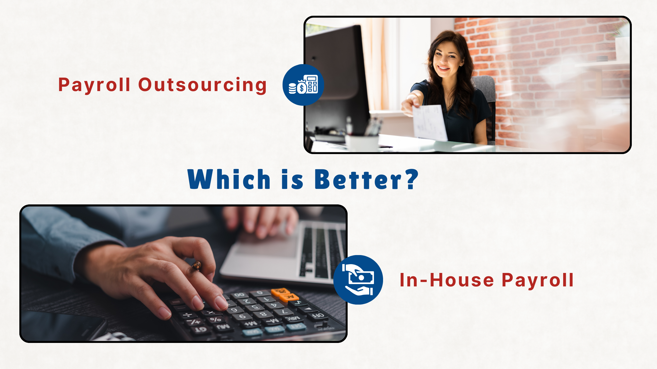 Payroll Outsourcing vs. In-House Payroll: Which is Better?