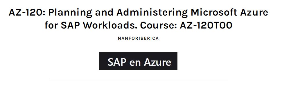 AZ-120: Planning and Administering Microsoft Azure for SAP Workloads