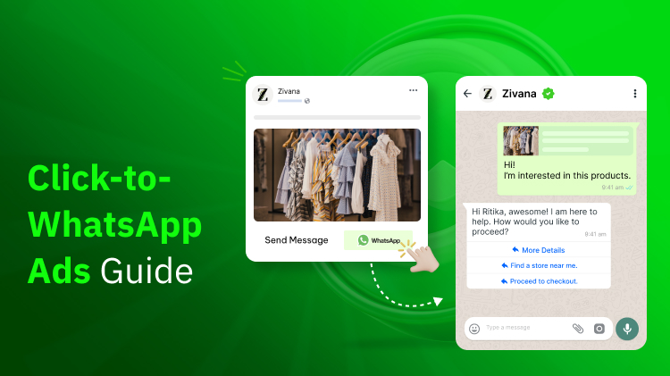 Boost Your Customer Engagement With A Click-to-WhatsApp Ads Guide