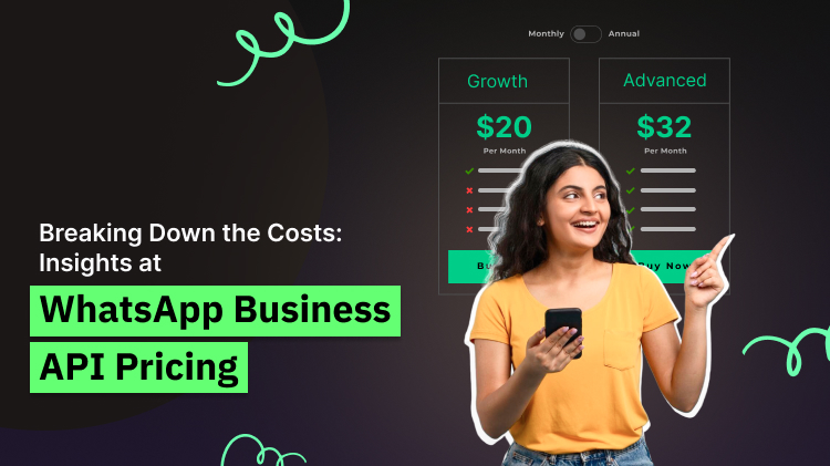 Breaking Down the Costs: Insights at WhatsApp Business API Pricing (2025)