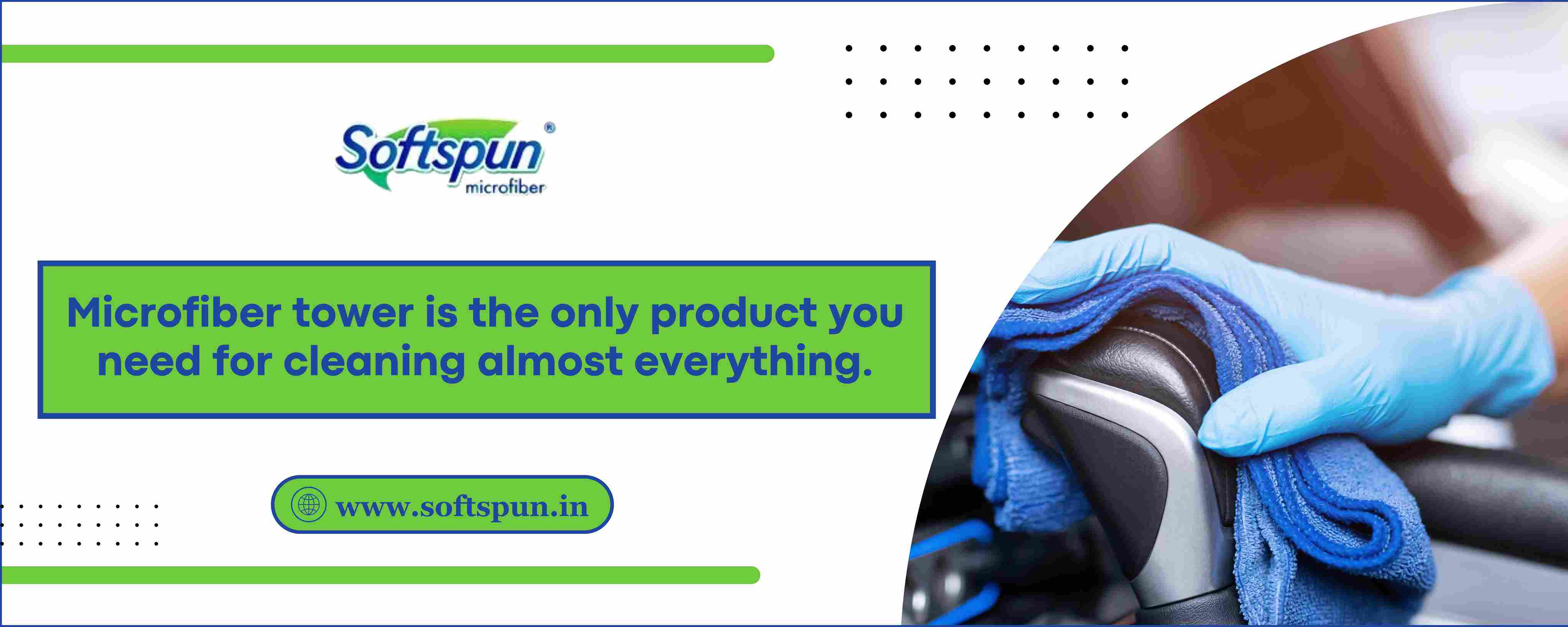 Microfiber tower is the only product you need for cleaning almost everything.