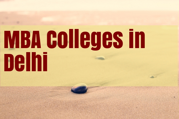 List of Top MBA Colleges in Delhi
