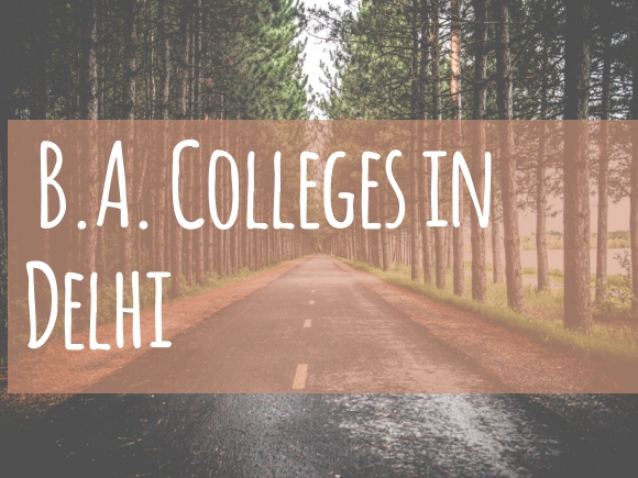Top BA Colleges in Delhi