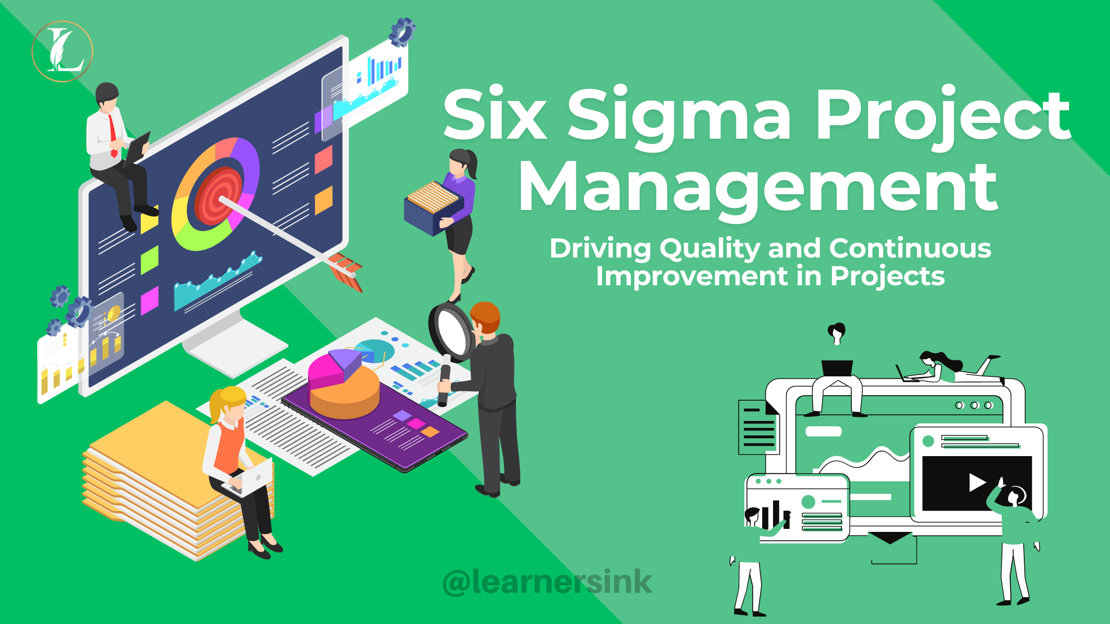 Six Sigma Project Management: Driving Quality and Continuous Improvement in Projects