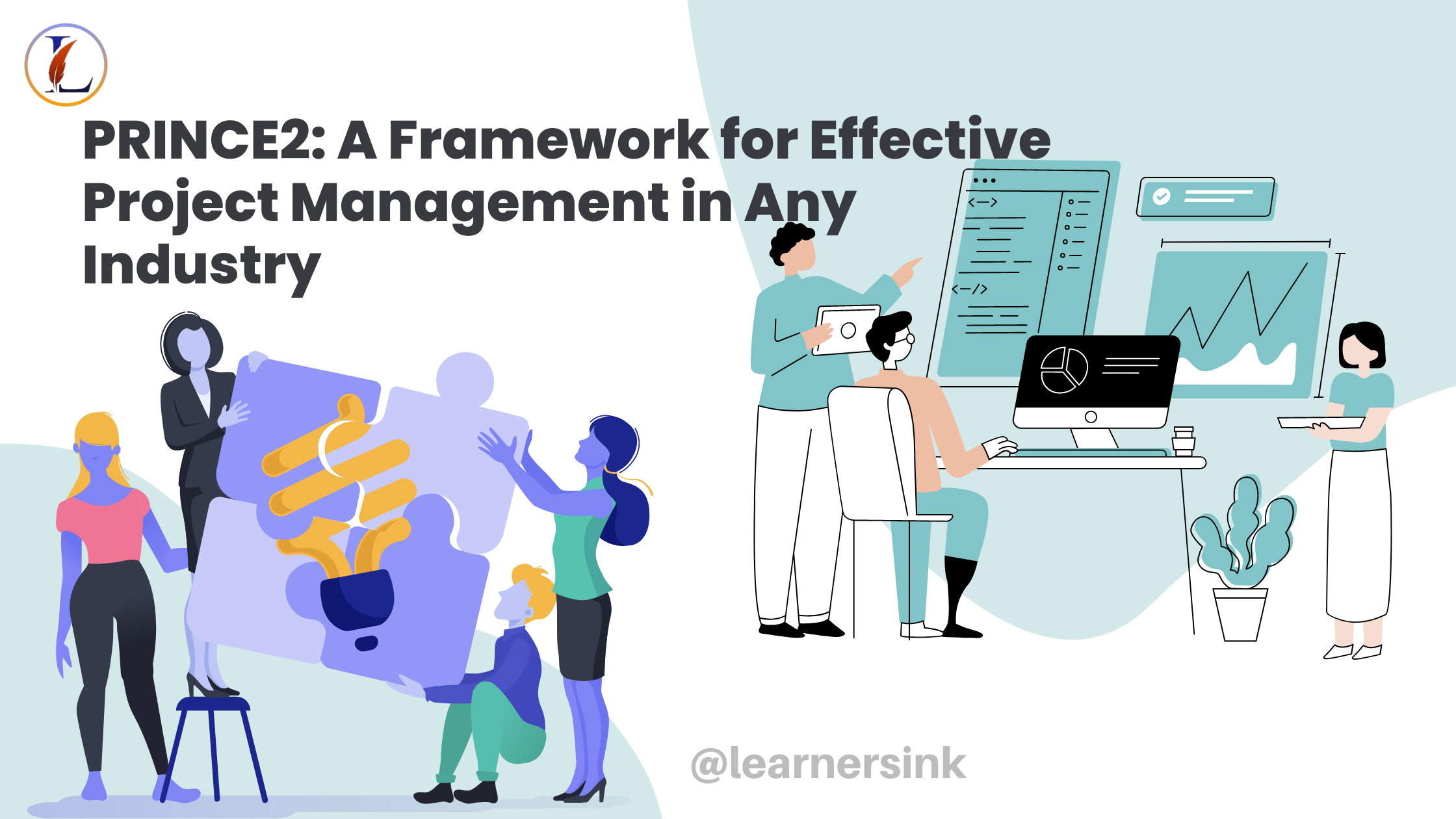 PRINCE2: A Framework for Effective Project Management in Any Industry