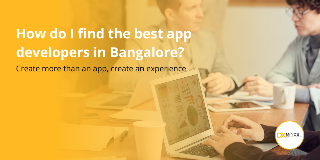 How do I find the best app developers in Bangalore?