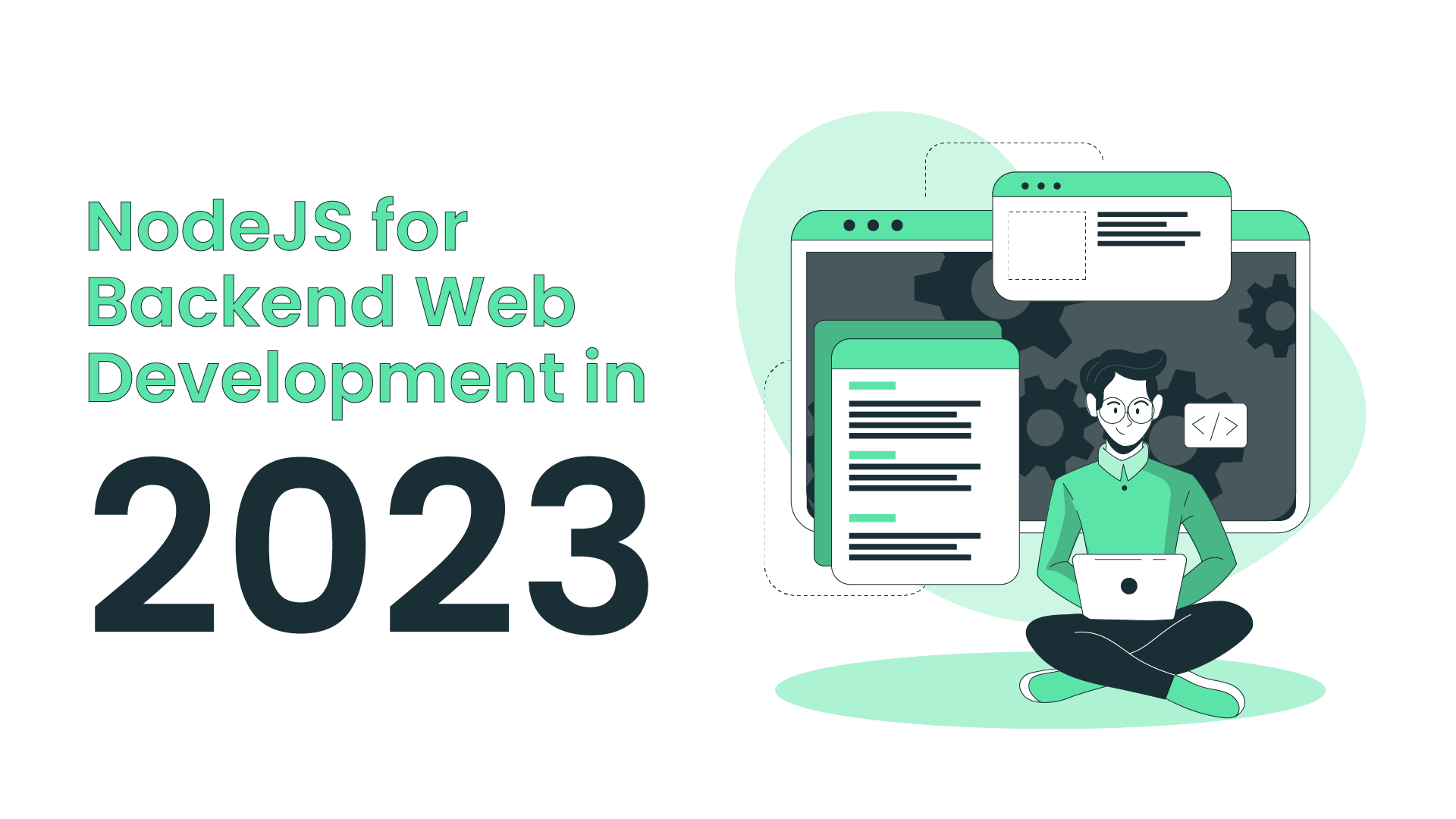 NodeJS for Backend Web Development in 2023
