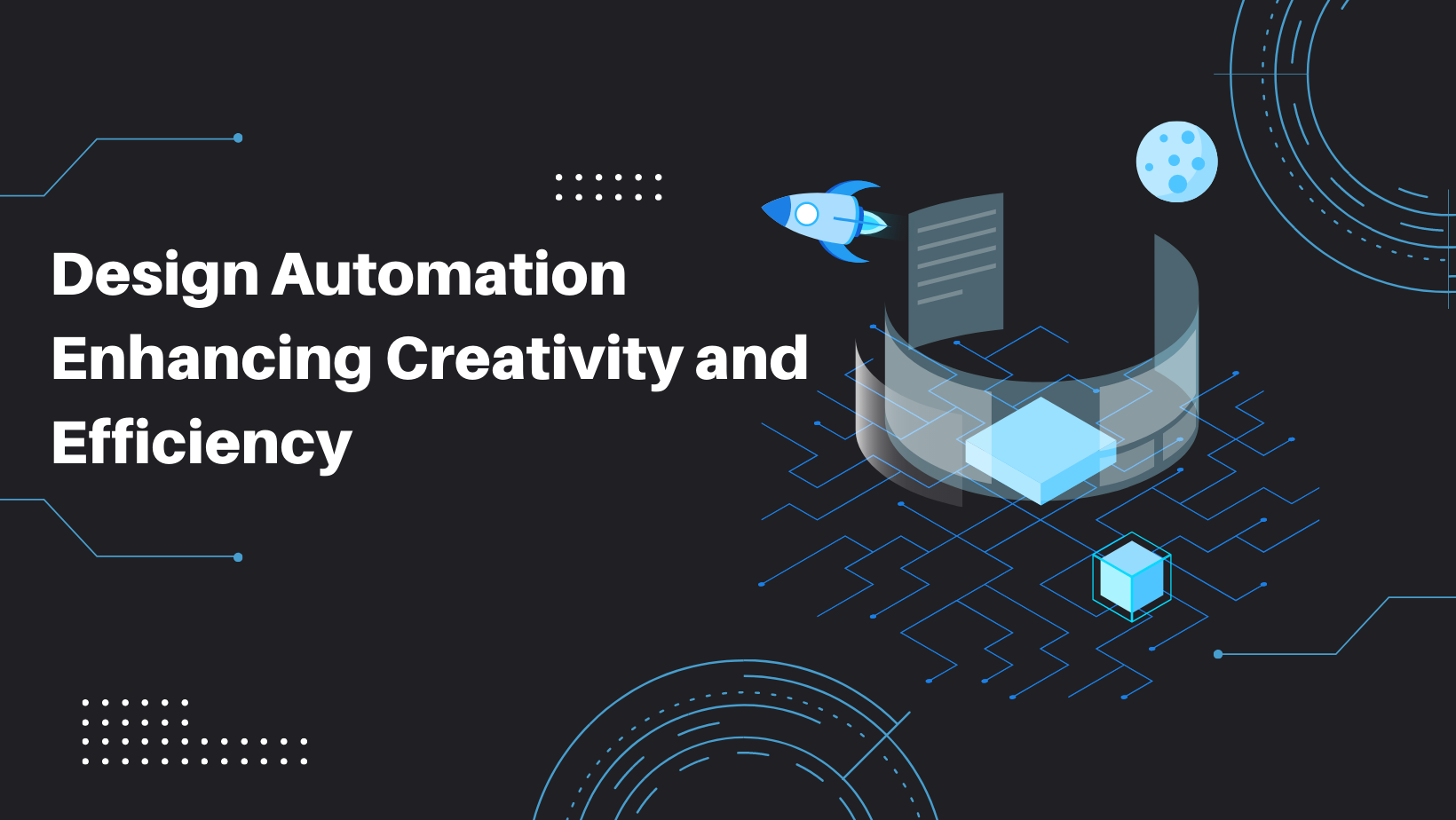 Design Automation: Enhancing Creativity and Efficiency