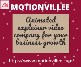 Animated explainer video company for your business growth