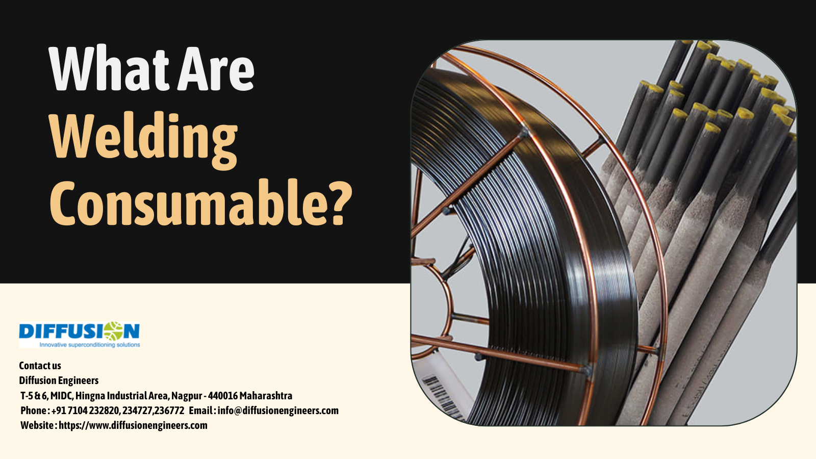 What Are Welding Consumable?