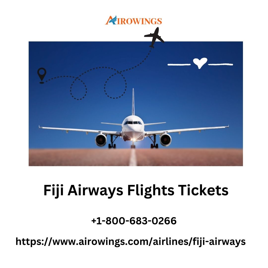 Book Fiji Airways Flights Tickets | 20% Off | Call Now
