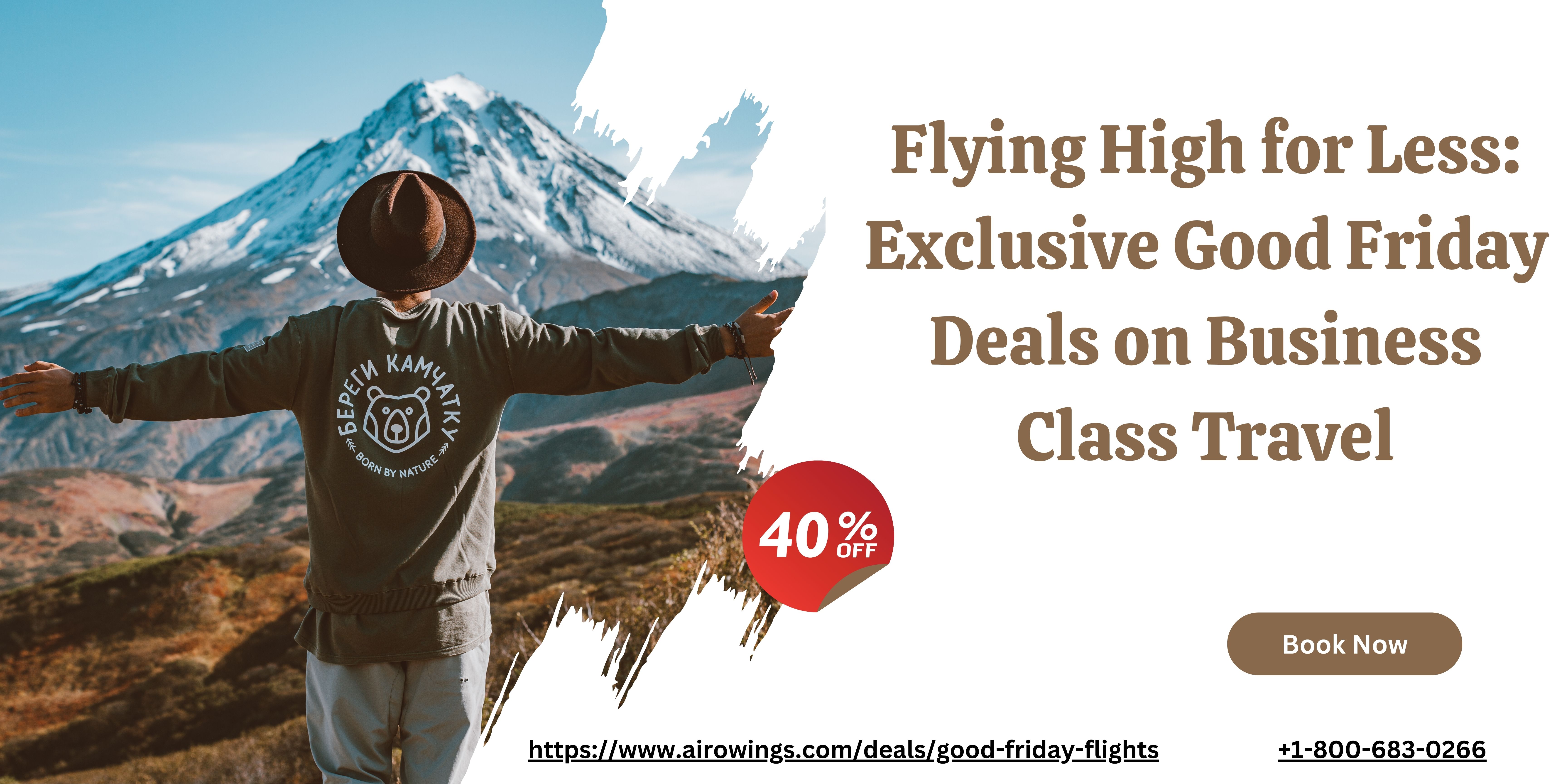 Flying High for Less: Exclusive Good Friday Deals on Business Class Travel