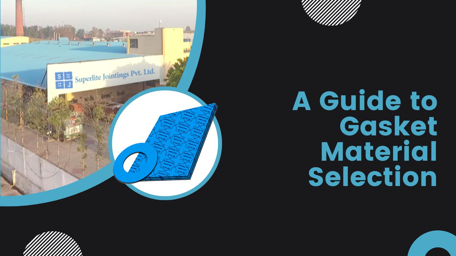 A Guide to Gasket Material Selection