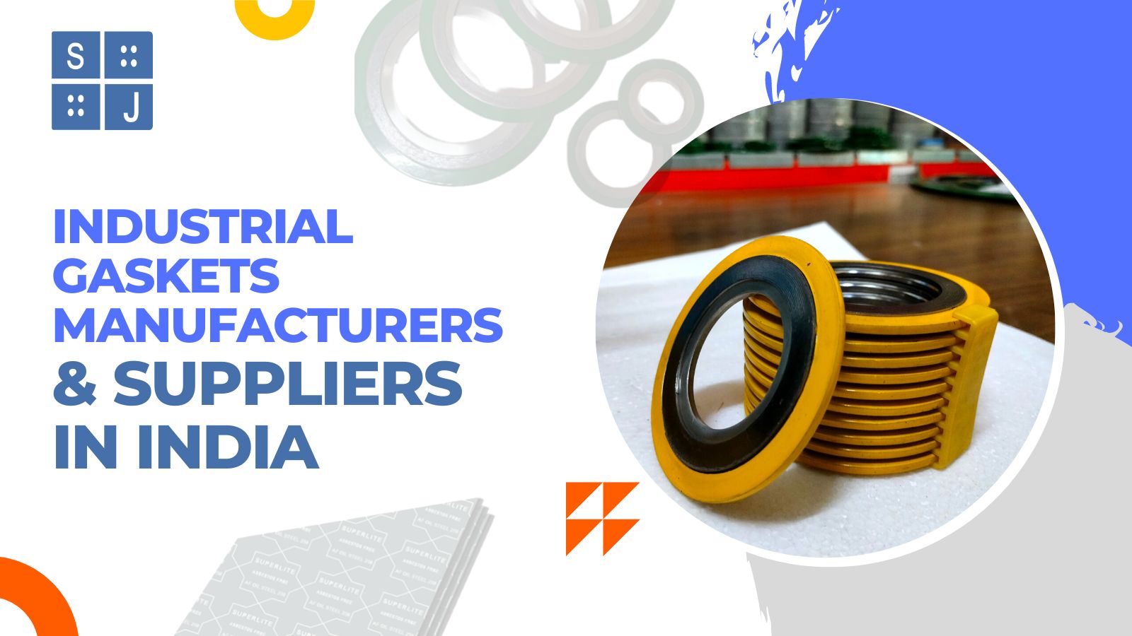 Industrial Gaskets Manufacturers & Suppliers in India