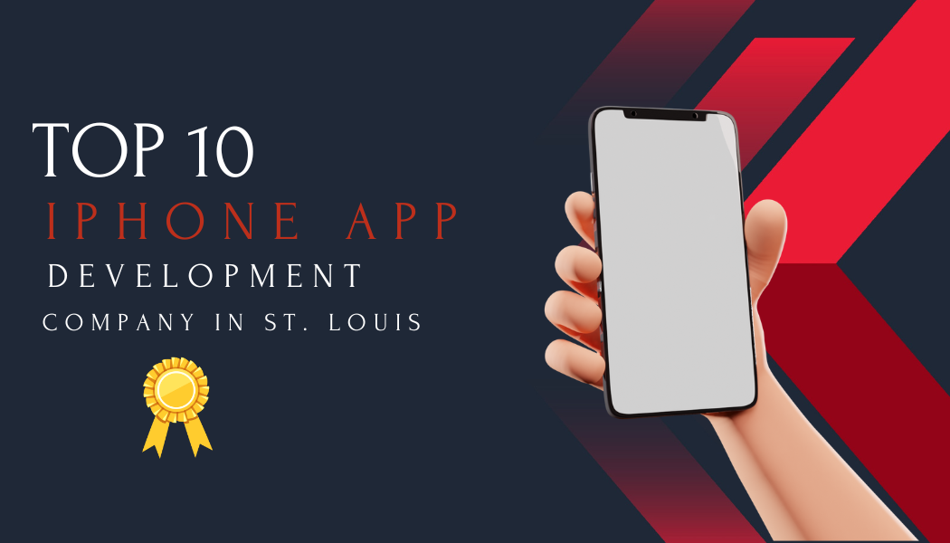Top 10 iPhone App Development Companies in St Louis