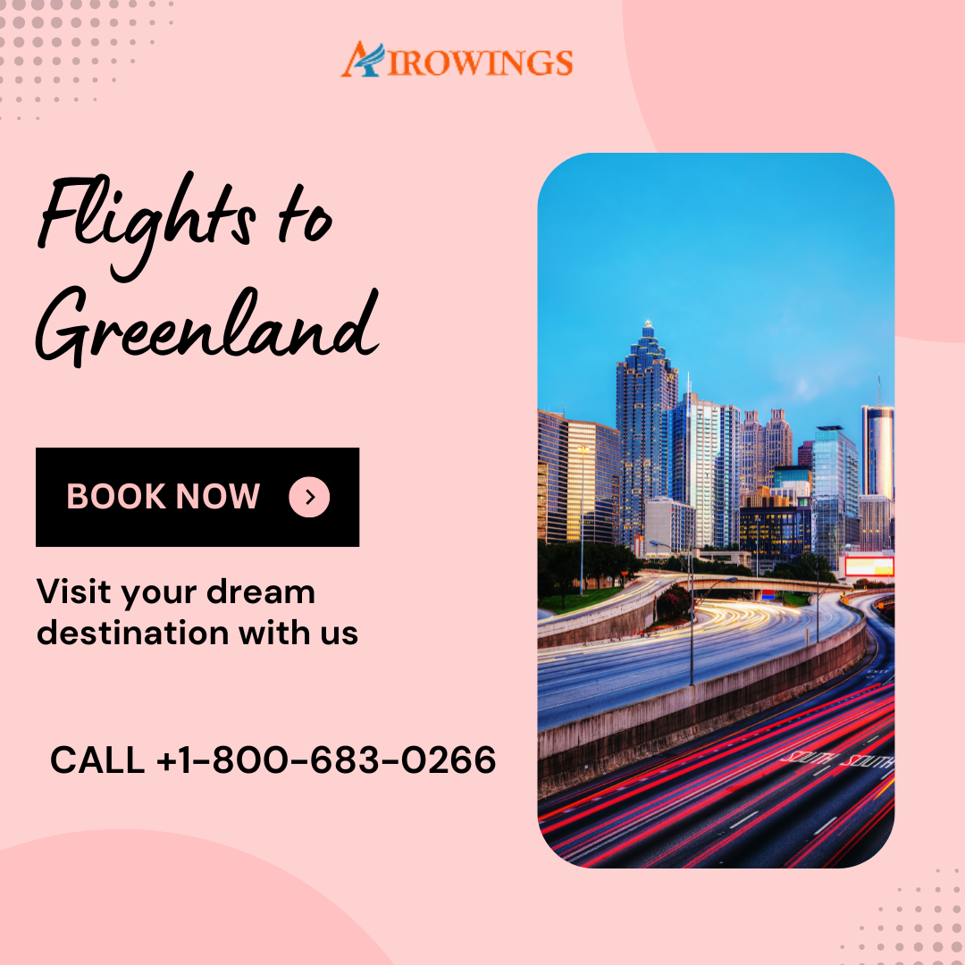 Planning Your Trip to Greenland