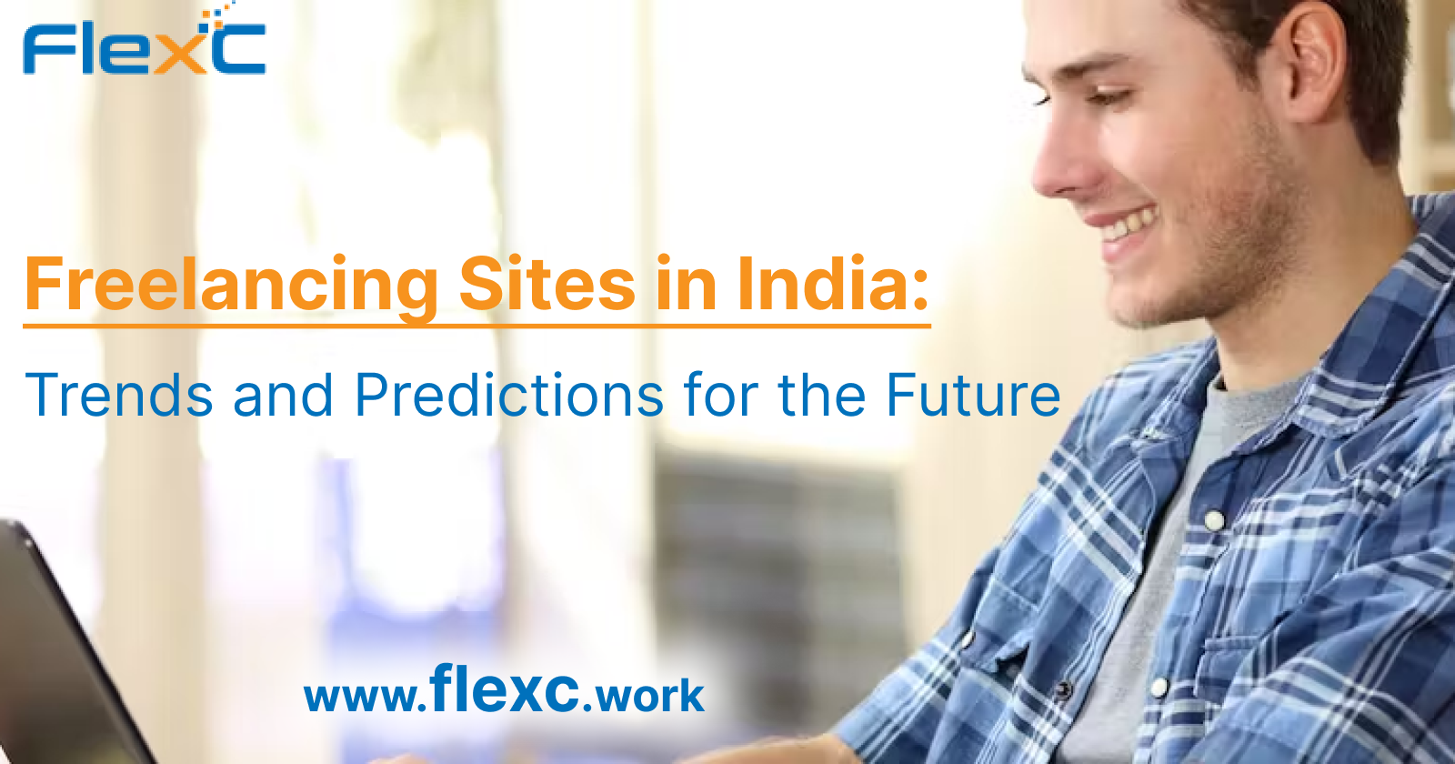 Freelancing Sites in India: Trends and Predictions for the Future