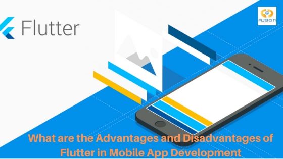 What are the advantages and disadvantages of flutter in mobile app development