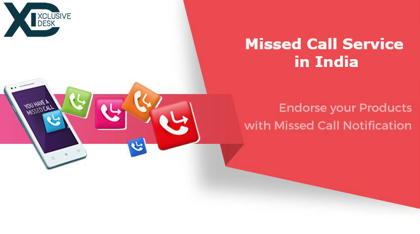 Missed Call Services in Gurgaon, India - Xclusivedesk
