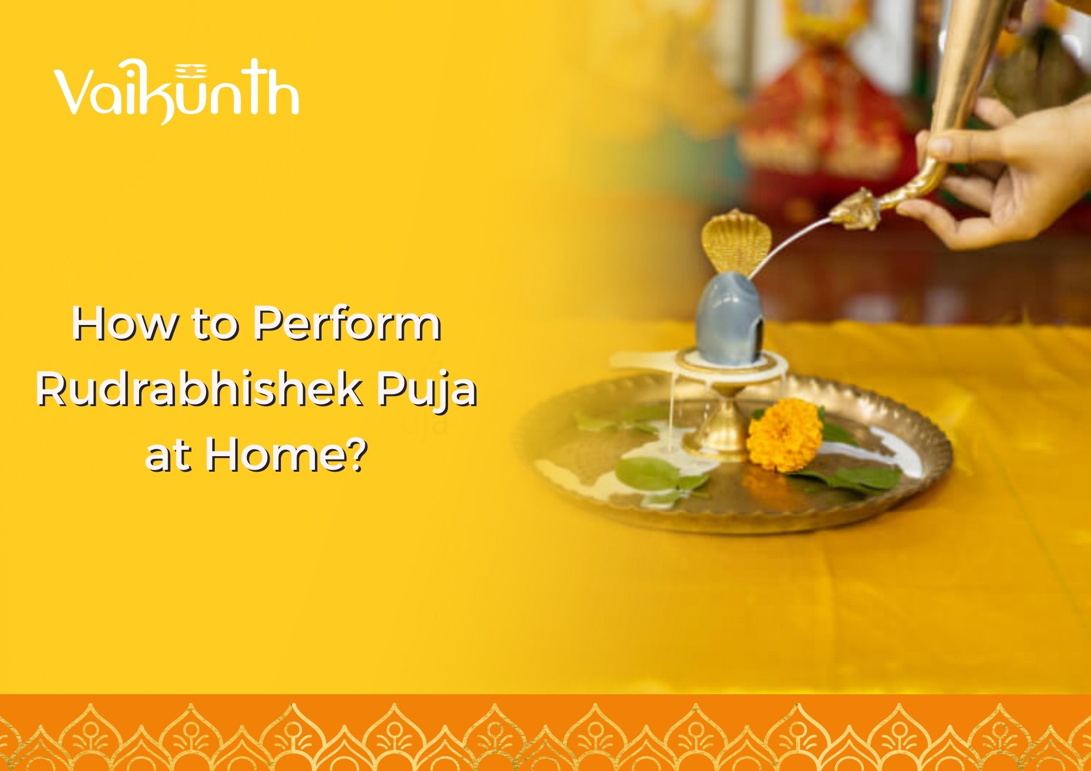How to Perform Rudrabhishek Puja at Home? 