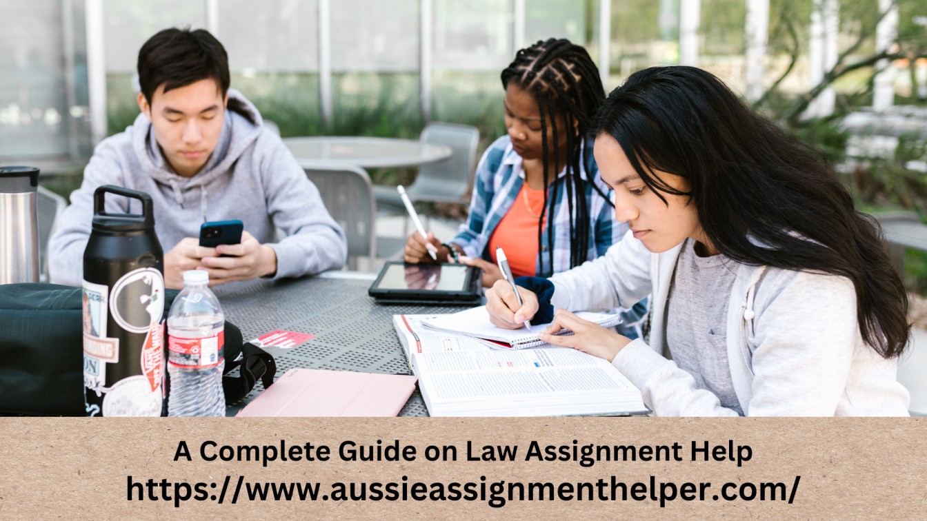 A Complete Guide on Law Assignment Help