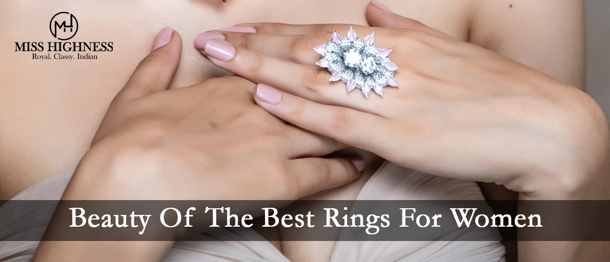 Beauty Of The Best Rings For Women: Trends, Styles, And Occasions