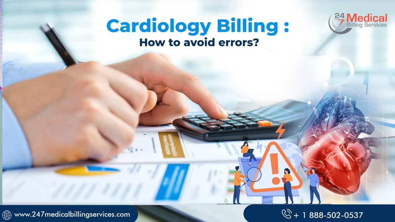 Cardiology Billing: How To Avoid Errors
