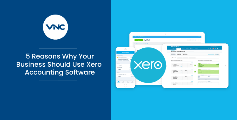 5 Reasons Why Your Business Should Use Xero Accounting Software