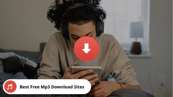 10 Best Free Sites to Discover and Download MP3 Music Safely