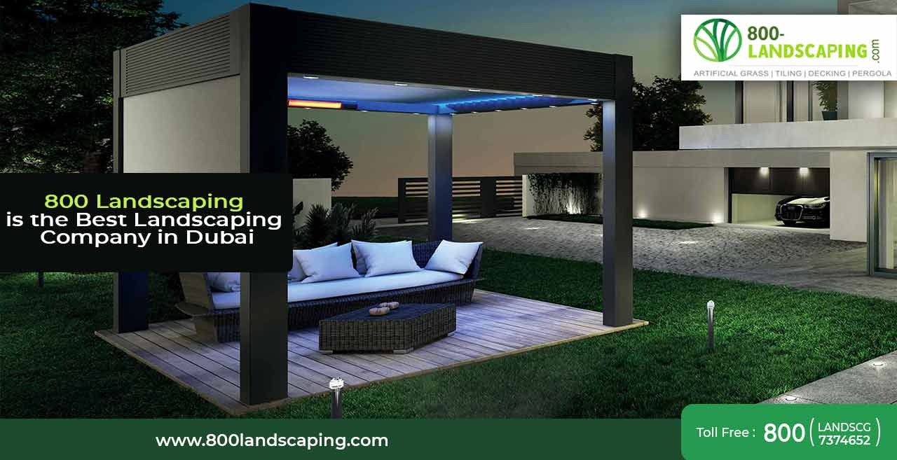 Why 800 Landscaping is the Best Landscaping Company in Dubai?