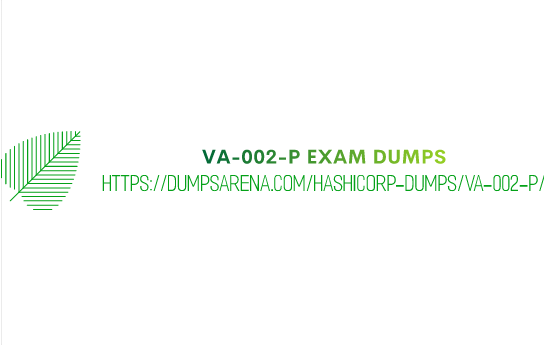 VA-002-P EXAM DUMPS Strategies For Beginners