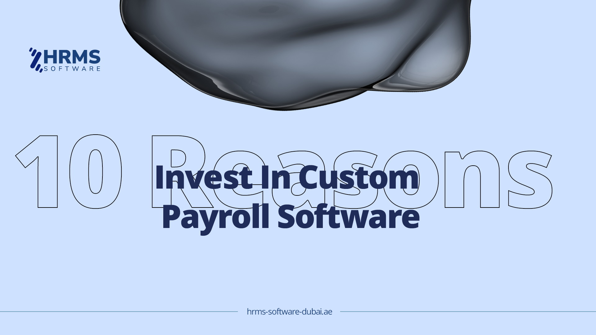 10 Reasons To Invest In Custom Payroll Software