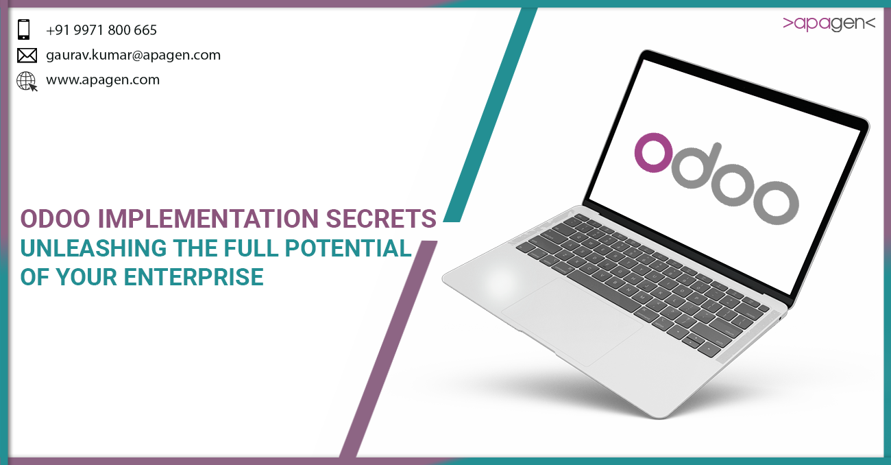 Odoo Implementation Secrets: Unleashing the Full Potential of Your Enterprise