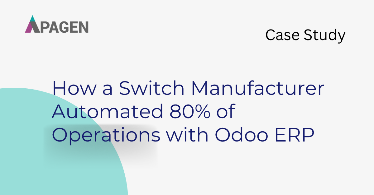Case Study: How a Switch Manufacturer Automated 80% of Operations with Odoo ERP