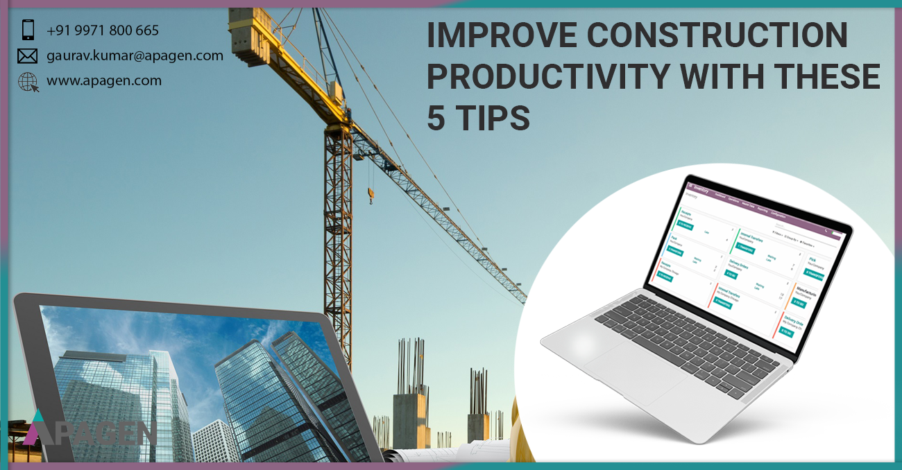 Improve Construction Productivity with These 5 Tips