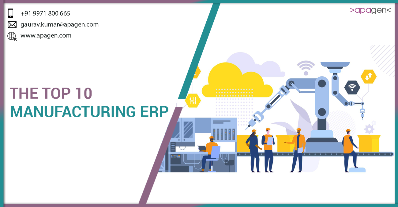 The Top 10 Manufacturing ERP