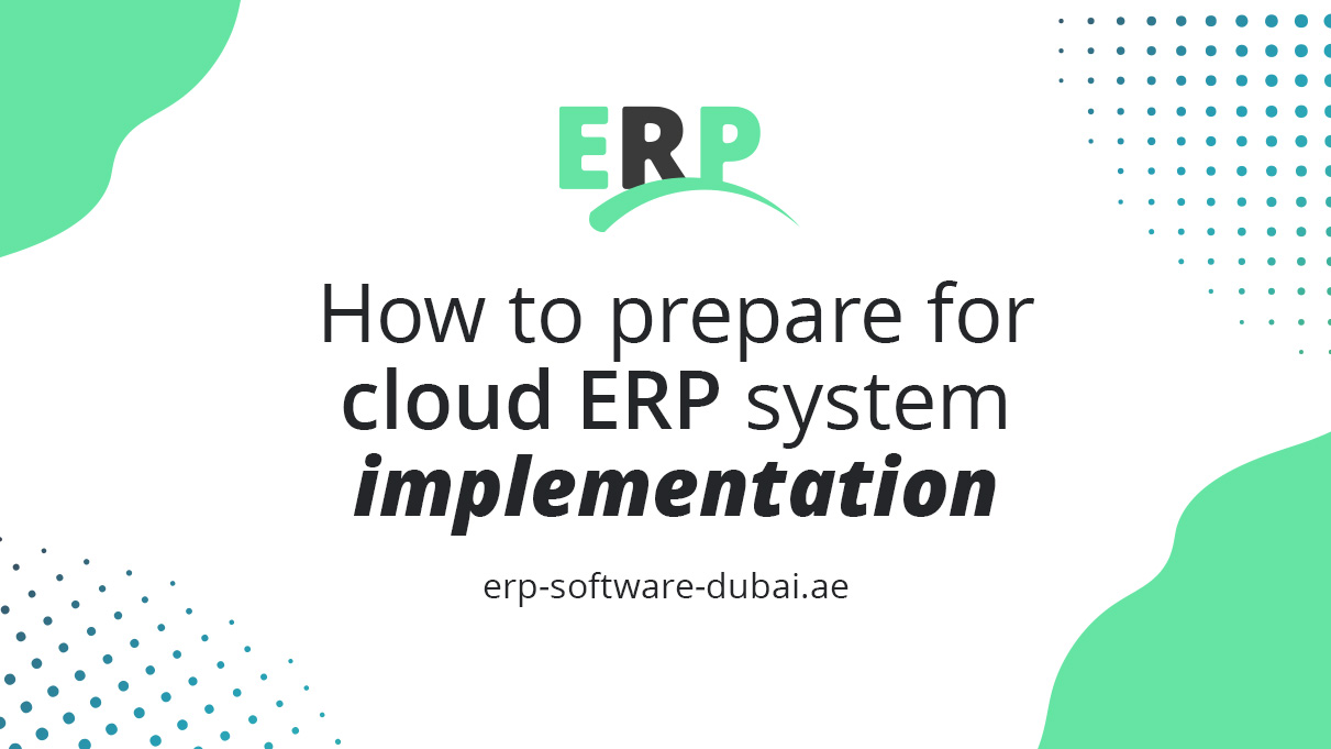 How to prepare for cloud ERP system implementation