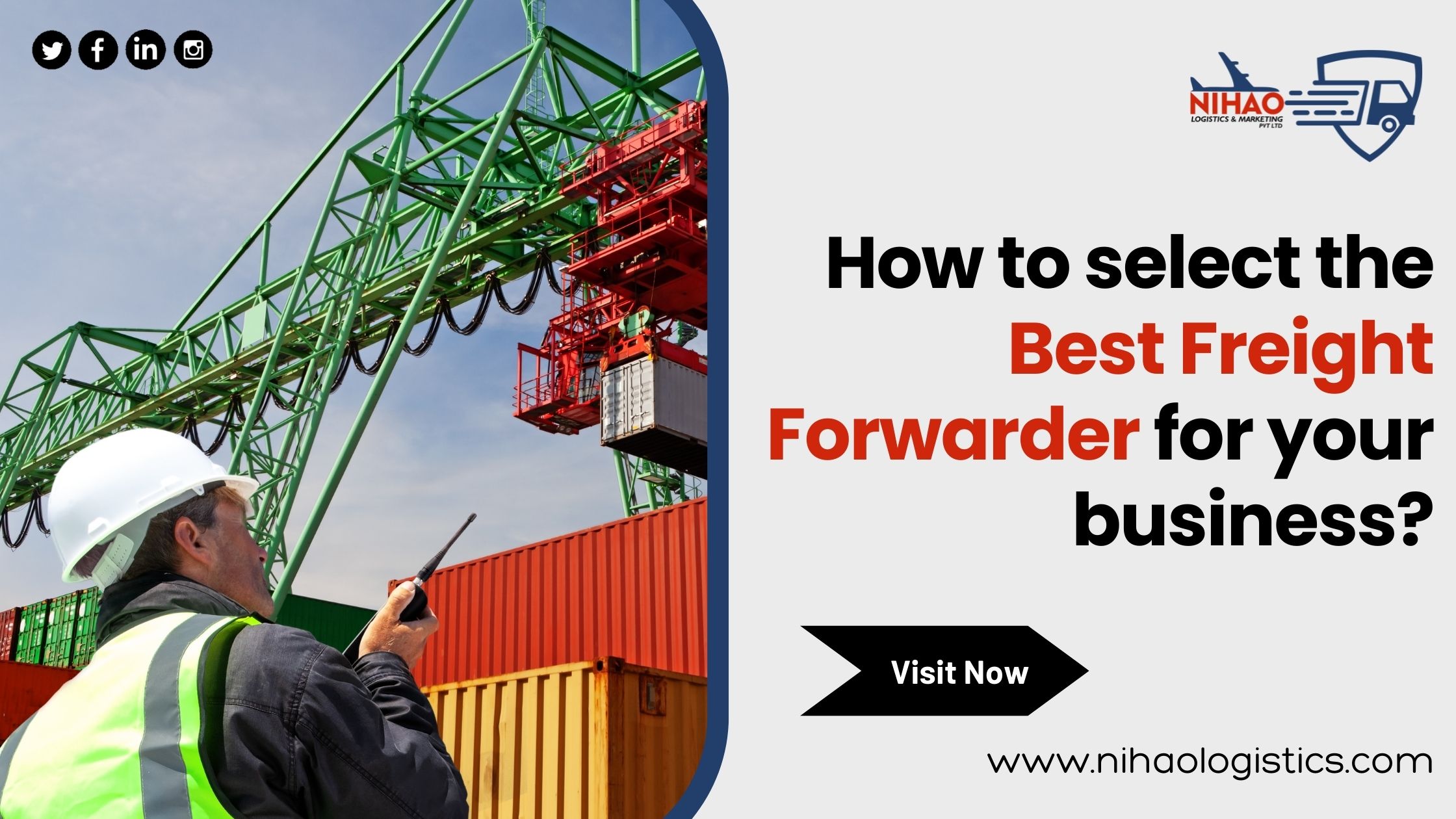 How to select the best freight forwarder for your business?