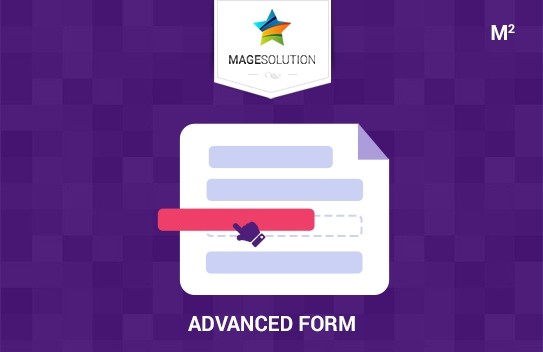 Advanced Form for Magento 2 - Empower you to create as many types of form as possible