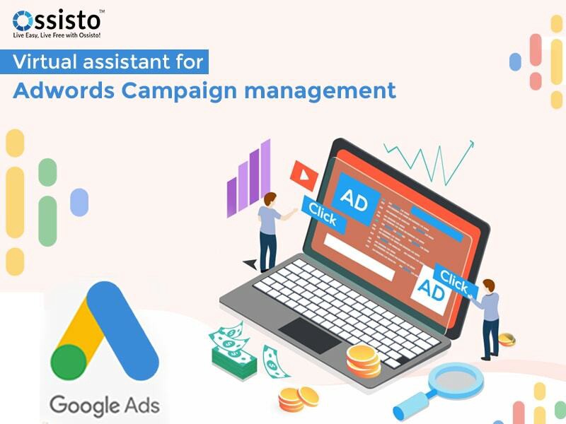 Virtual assistant for AdWords Campaign management | Ossisto