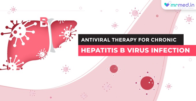 Antiviral Therapy for Chronic Hepatitis B Virus Infection