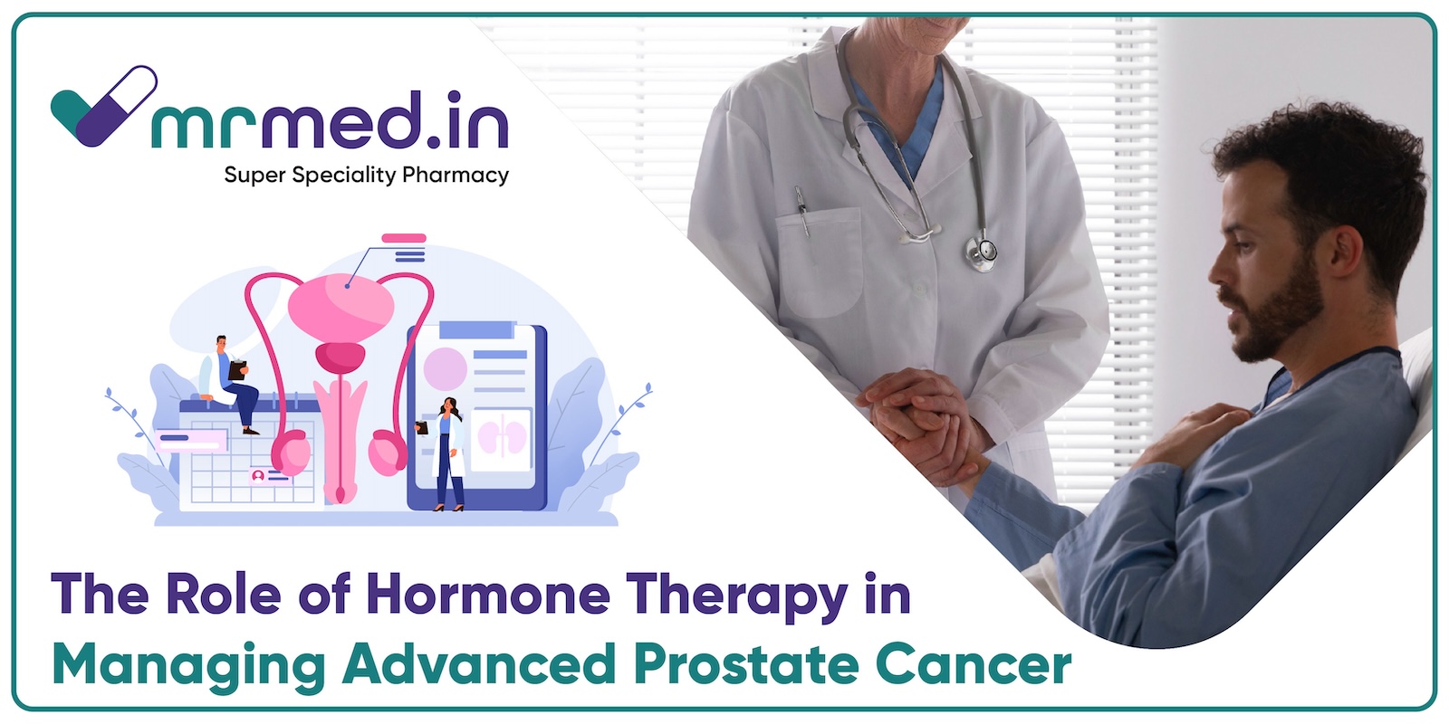 The Role of Hormone Therapy in Managing Advanced Prostate Cancer