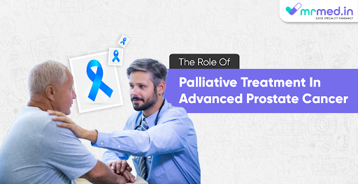 The Role Of Palliative Treatment In Advanced Prostate Cancer