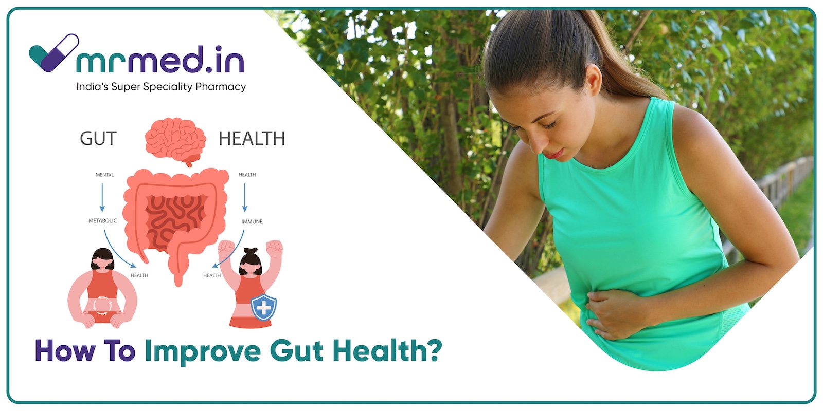 The Importance of Gut Health and How to Keep It on Track