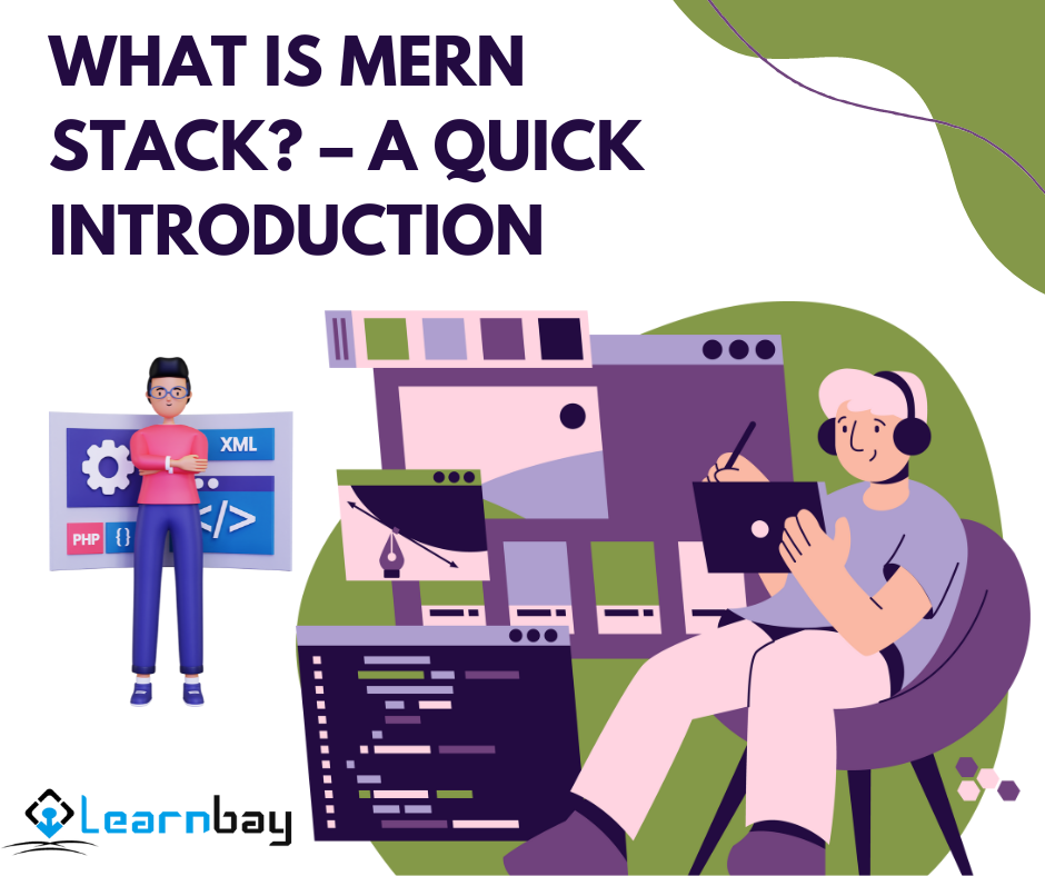What is MERN Stack? – A Quick Introduction